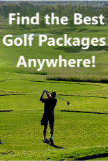 Best Golf Packages Anywhere
